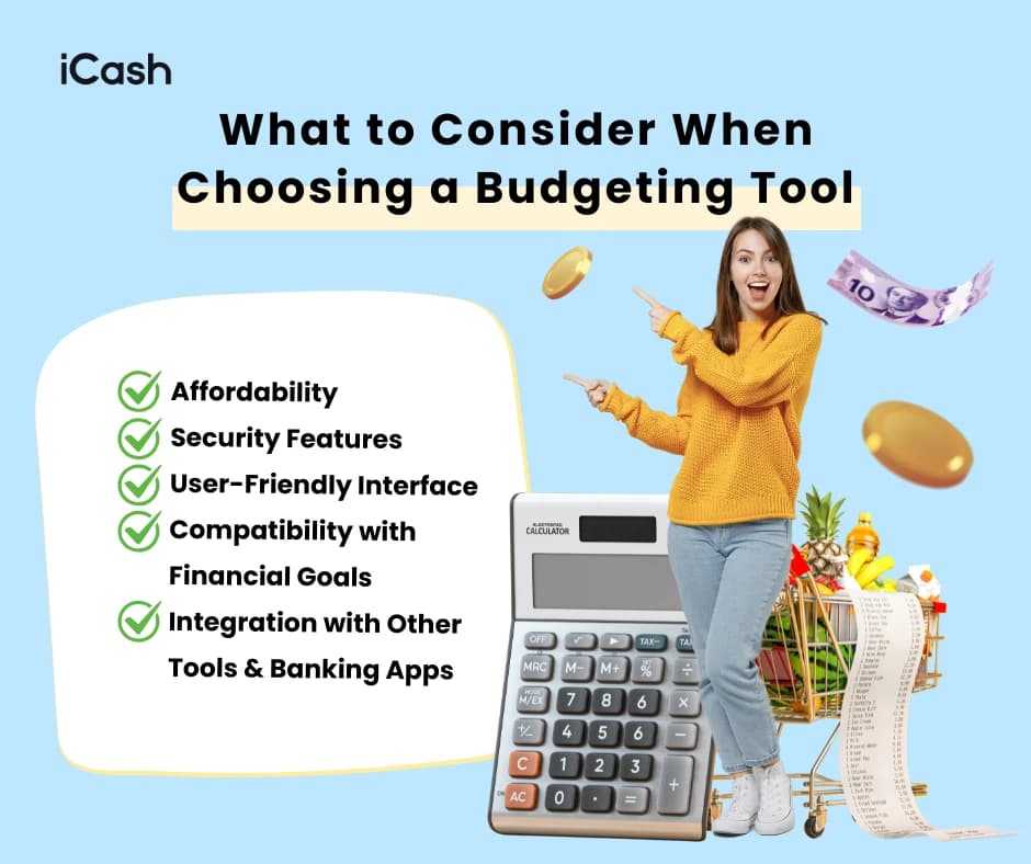 What to Consider When Choosing a Budgeting Tool What to Consider When Choosing a Budgeting Tool