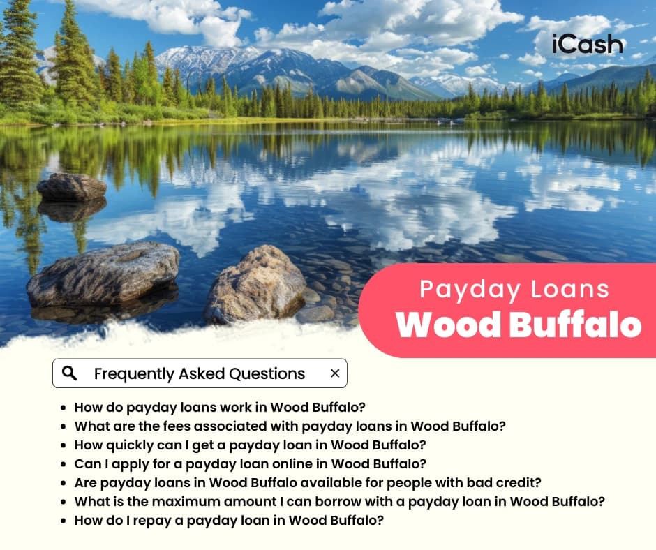 Payday Loans in Wood Buffalo Payday Loans Wood Buffalo